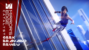Review: Mirror’s Edge Catalyst